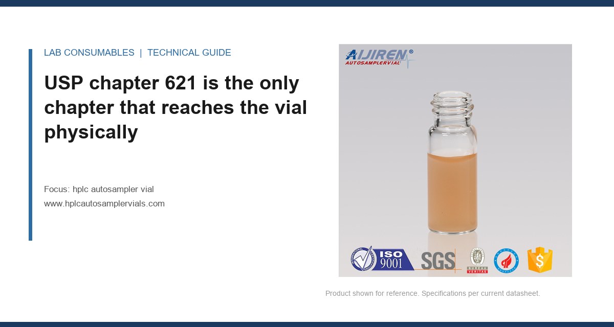 USP chapter 621 is the only chapter that reaches the vial physically